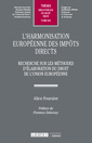 Couverture de l'ouvrage L'harmonisation européenne des impôts directs