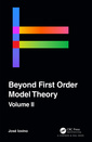 Couverture de l'ouvrage Beyond First Order Model Theory, Volume II