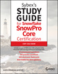 Couverture de l'ouvrage Sybex's Study Guide for Snowflake SnowPro Core Certification