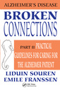 Couverture de l'ouvrage Broken Connections: Alzheimer's Disease: Part II