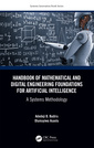 Couverture de l'ouvrage Handbook of Mathematical and Digital Engineering Foundations for Artificial Intelligence