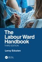 Couverture de l'ouvrage The Labour Ward Handbook