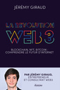 Couverture de l'ouvrage Le Web3 pour tous - Comment l'Internet de demain va révolutionner votre vie (et le monde)