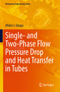 Couverture de l'ouvrage Single- and Two-Phase Flow Pressure Drop and Heat Transfer in Tubes