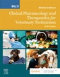 Couverture de l'ouvrage Bill's Clinical Pharmacology and Therapeutics for Veterinary Technicians