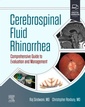 Couverture de l'ouvrage Cerebrospinal Fluid Rhinorrhea