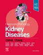 Couverture de l'ouvrage Diagnostic Pathology: Kidney Diseases