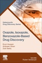 Couverture de l'ouvrage Oxazole, Isoxazole, Benzoxazole-Based Drug Discovery