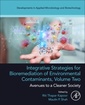 Couverture de l'ouvrage Integrative Strategies for Bioremediation of Environmental Contaminants, Volume 2