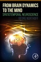 Couverture de l'ouvrage From Brain Dynamics to the Mind