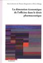 Couverture de l'ouvrage La dimension économique de l'officine dans le droit pharmaceutique