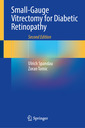 Couverture de l'ouvrage Small-Gauge Vitrectomy for Diabetic Retinopathy