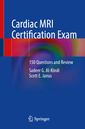 Couverture de l'ouvrage Cardiac MRI Certification Exam