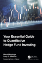 Couverture de l'ouvrage Your Essential Guide to Quantitative Hedge Fund Investing