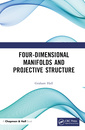 Couverture de l'ouvrage Four-Dimensional Manifolds and Projective Structure