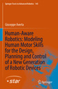 Couverture de l'ouvrage Human-Aware Robotics: Modeling Human Motor Skills for the Design, Planning and Control of a New Generation of Robotic Devices
