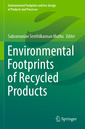 Couverture de l'ouvrage Environmental Footprints of Recycled Products