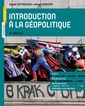 Couverture de l'ouvrage Introduction à la géopolitique - 2e éd.