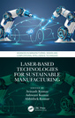 Couverture de l'ouvrage Laser-based Technologies for Sustainable Manufacturing