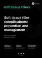 Couverture de l'ouvrage Soft Tissue Filler Complications