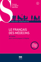 Couverture de l'ouvrage LE FRANCAIS DES MEDECINS - Nouvelle édition - Médias et documents en ligne