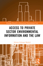 Couverture de l'ouvrage Private Sector Environmental Information and the Law