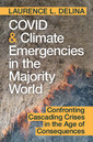 Couverture de l'ouvrage COVID and Climate Emergencies in the Majority World