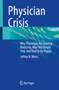 Couverture de l'ouvrage Physician Crisis