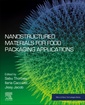 Couverture de l'ouvrage Nanostructured Materials for Food Packaging Applications