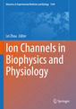 Couverture de l'ouvrage Ion Channels in Biophysics and Physiology