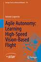 Couverture de l'ouvrage Agile Autonomy: Learning High-Speed Vision-Based Flight