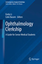 Couverture de l'ouvrage Ophthalmology Clerkship
