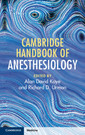 Couverture de l'ouvrage Cambridge Handbook of Anesthesiology