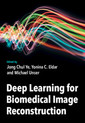 Couverture de l'ouvrage Deep Learning for Biomedical Image Reconstruction