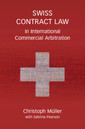 Couverture de l'ouvrage Swiss Contract Law in International Commercial Arbitration