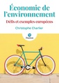 Couverture de l'ouvrage Economie de l'environnement. Défis et exemples européens