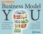 Couverture de l'ouvrage Business Model You 2e Ed. enrichie. La méthode pas à pas pour réinventer le travail à chaque étape d