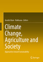 Couverture de l'ouvrage Climate Change, Agriculture and Society