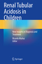Couverture de l'ouvrage Renal Tubular Acidosis in Children