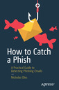 Couverture de l'ouvrage How to Catch a Phish