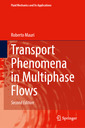 Couverture de l'ouvrage Transport Phenomena in Multiphase Flows