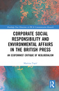 Couverture de l'ouvrage Corporate Social Responsibility and Environmental Affairs in the British Press