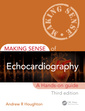Couverture de l'ouvrage Making Sense of Echocardiography