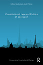 Couverture de l'ouvrage Constitutional Law and Politics of Secession