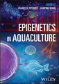 Couverture de l'ouvrage Epigenetics in Aquaculture