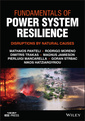 Couverture de l'ouvrage Fundamentals of Power System Resilience
