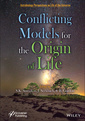 Couverture de l'ouvrage Conflicting Models for the Origin of Life