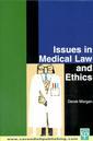 Couverture de l'ouvrage Issues in Medical Law and Ethics