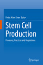 Couverture de l'ouvrage Stem Cell Production