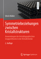 Couverture de l'ouvrage Symmetriebeziehungen zwischen Kristallstrukturen